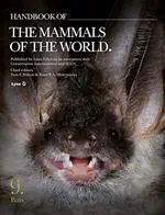 Handbook of the Mammals of the World. Volume 9: Bats